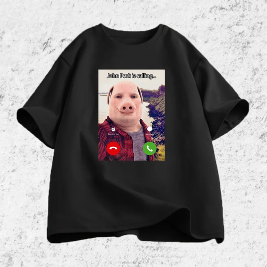 "John Pork Is Calling" T-Shirt